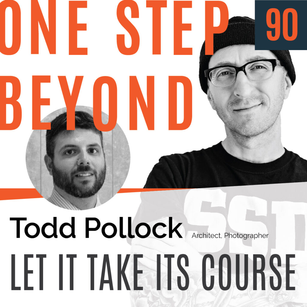 One Step Beyond - Todd Pollock
