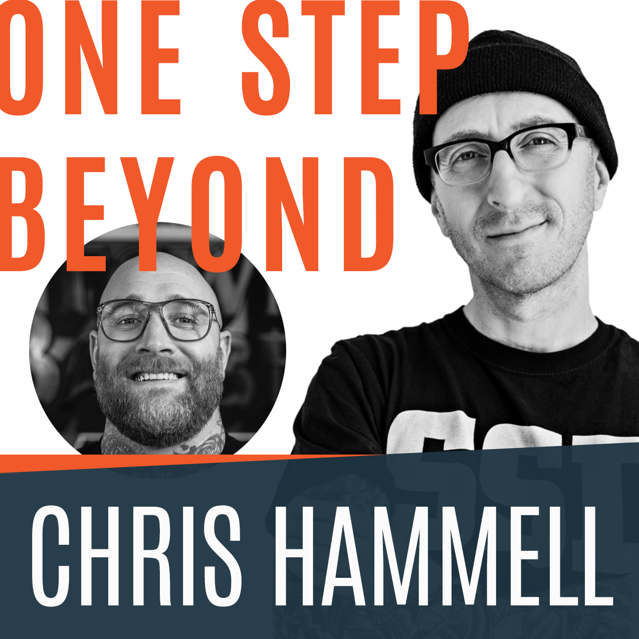 One Step Beyond Podcast featuring Chris Hammell